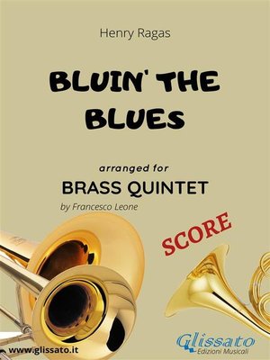 cover image of Bluin' the Blues--Brass Quintet SCORE